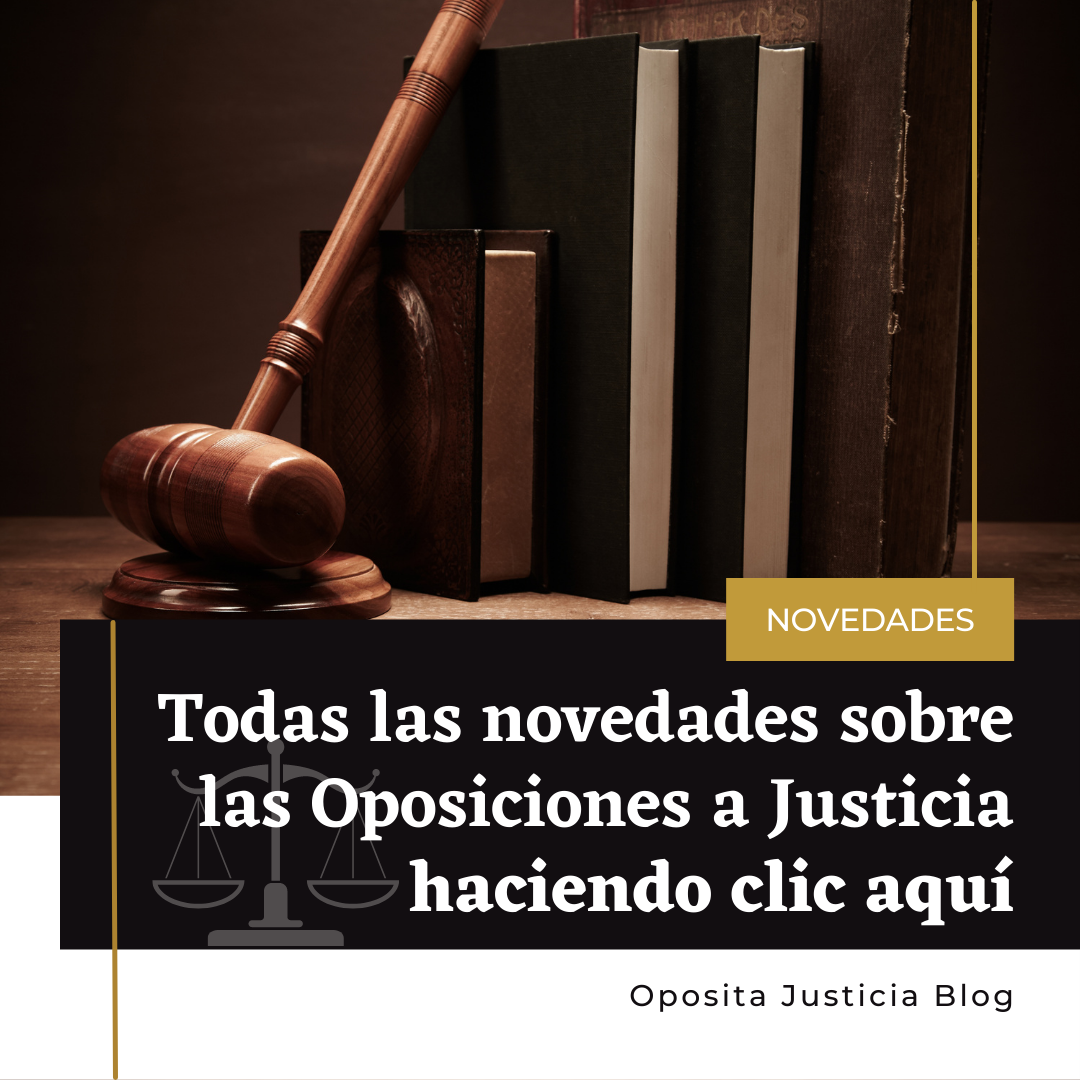 Novedades y blog Oposita Justicia